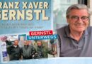VORSCHAU Ehrung 20.06.2026, 13.00 im Fernweh-Park: FRANZ XAVER GERNSTL „Gernstl unterwegs“